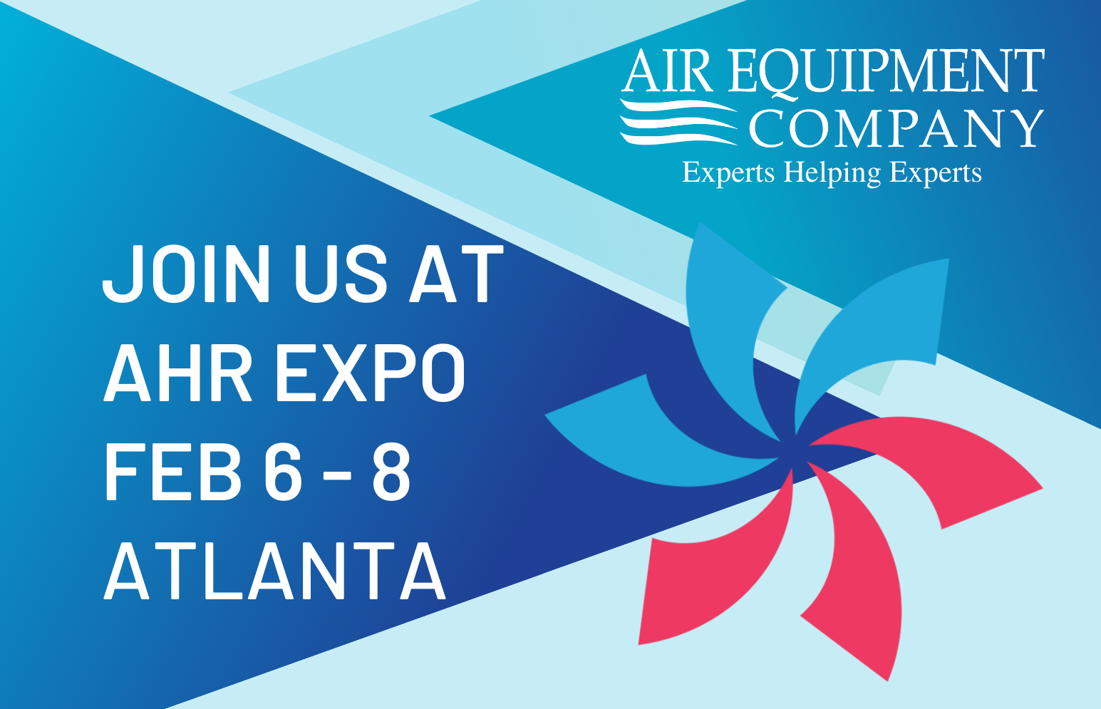 We’re Going to be at the AHR Expo in Atlanta. See you there? Air